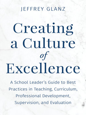 cover image of Creating a Culture of Excellence